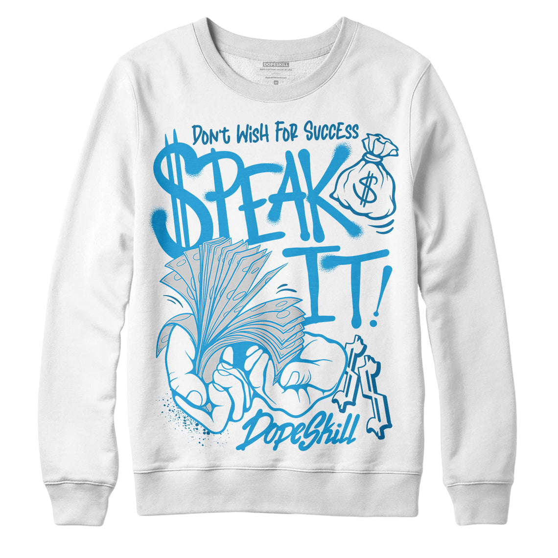 Military Blue 4s superstreetwear Sweatshirt Speak It Graphic