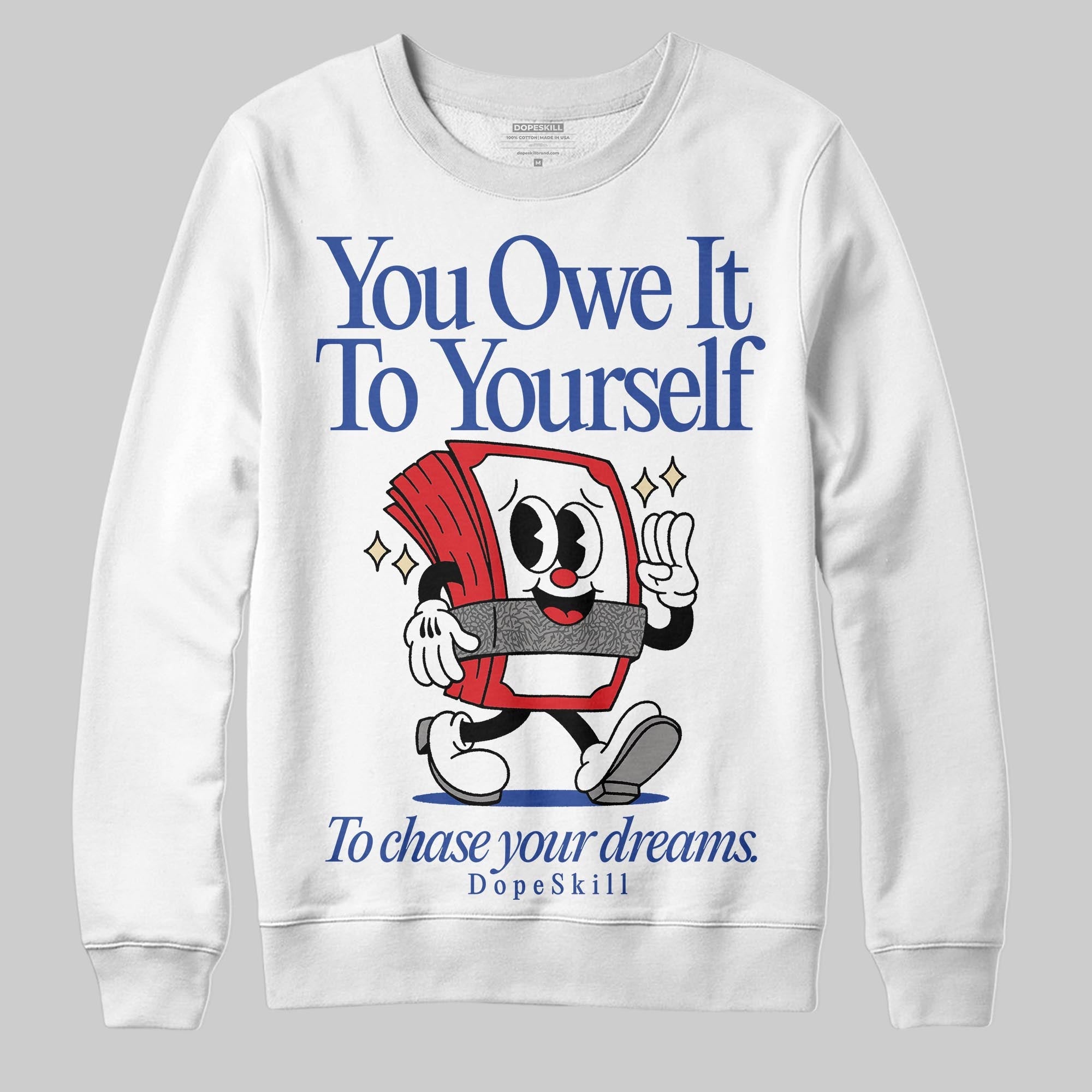 Seoul 2.0 3s superstreetwear Sweatshirt Owe It To Yourself Graphic