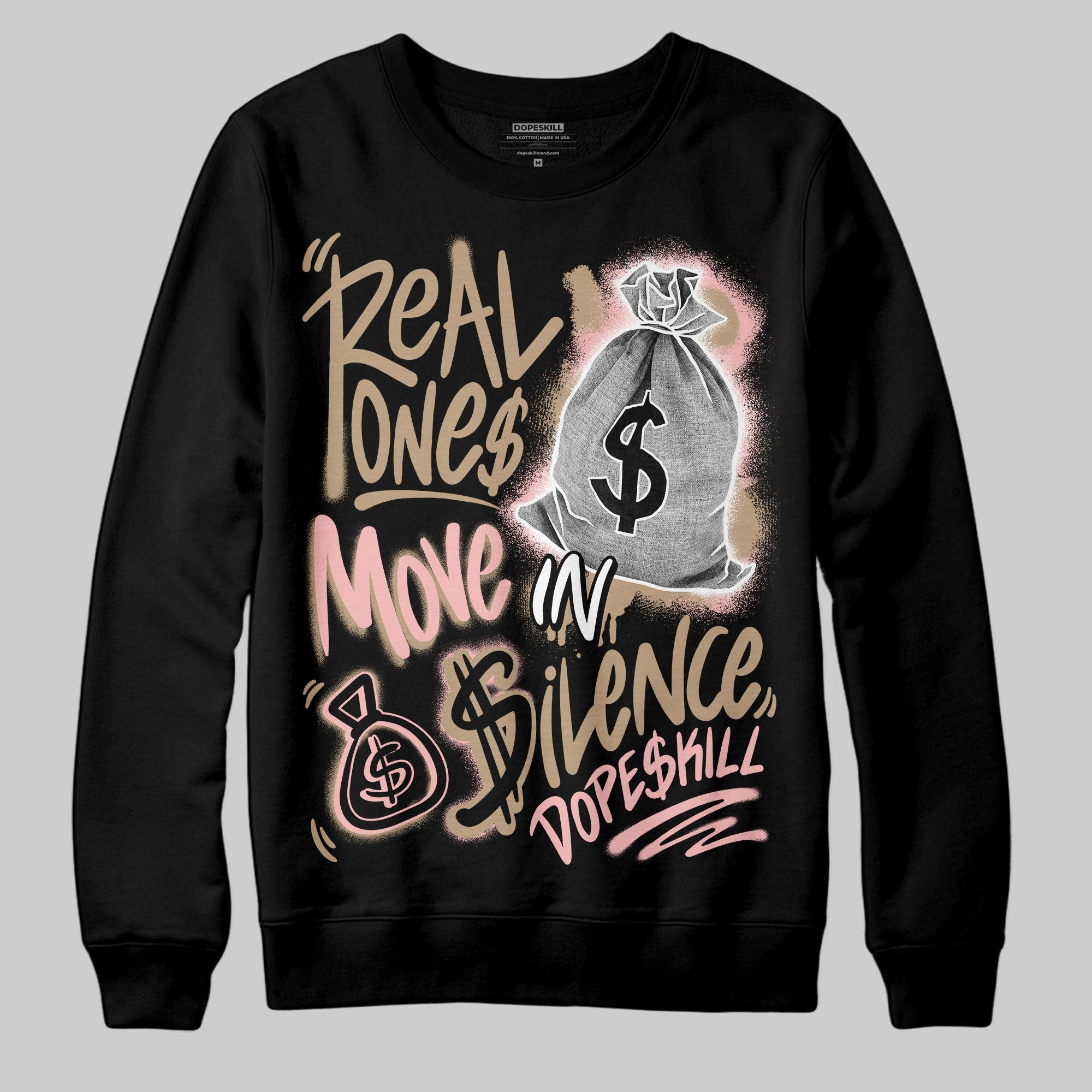 AIR FORCE 1 LINEN superstreetwear Sweatshirt Real Ones Move In Silence Graphic
