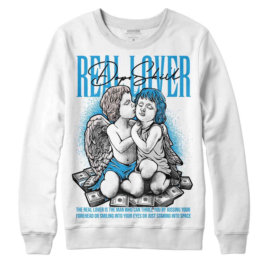 Military Blue 4s superstreetwear Sweatshirt Real Lover Graphic