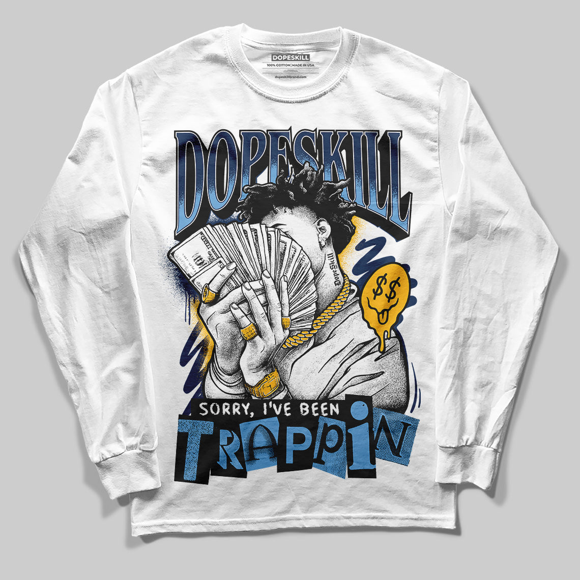 Retro Dunk From Above 4s superstreetwear Long Sleeve T-Shirt Sorry I've Been Trappin Graphic