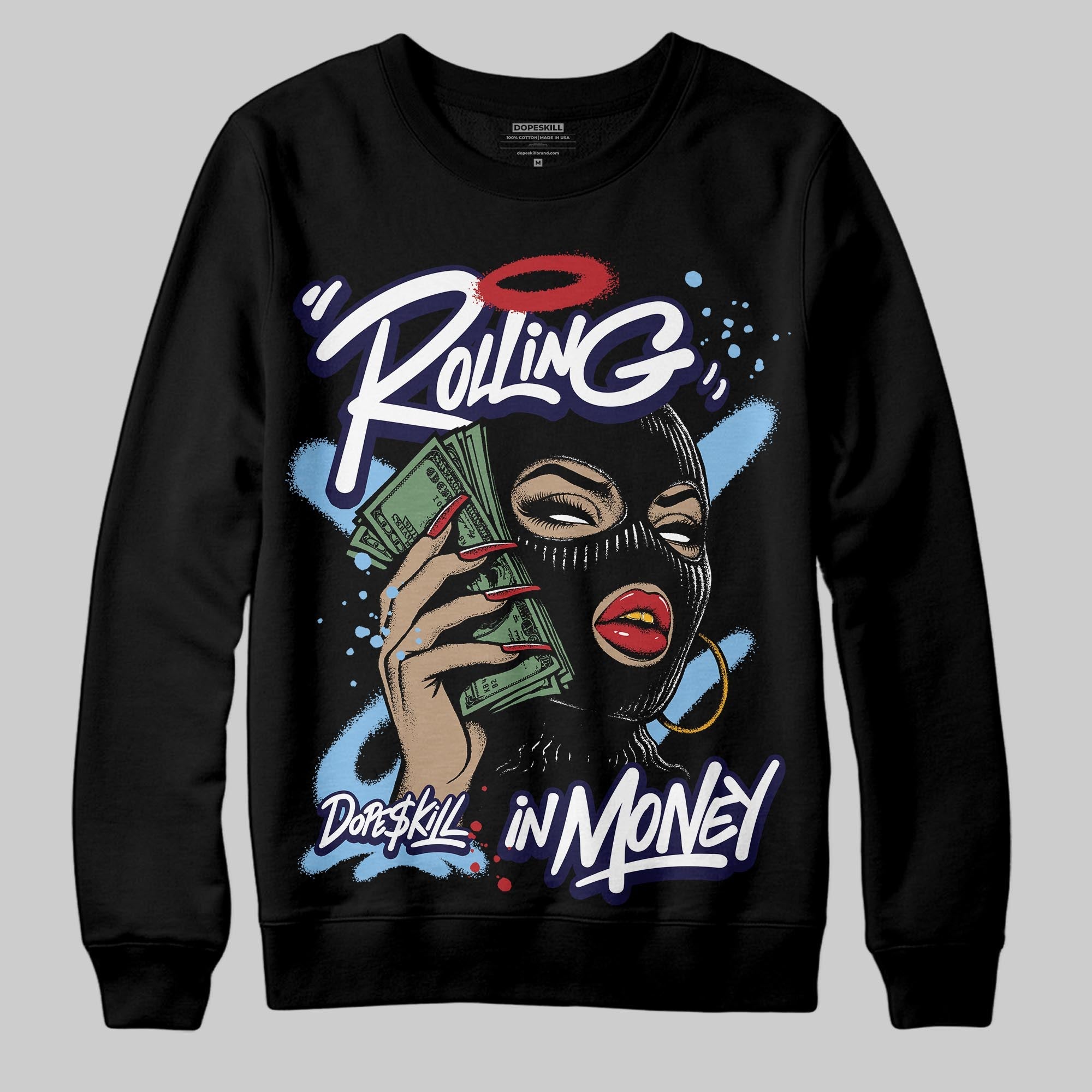 University Blue Collection superstreetwear Sweatshirt Rolling in Money Graphic