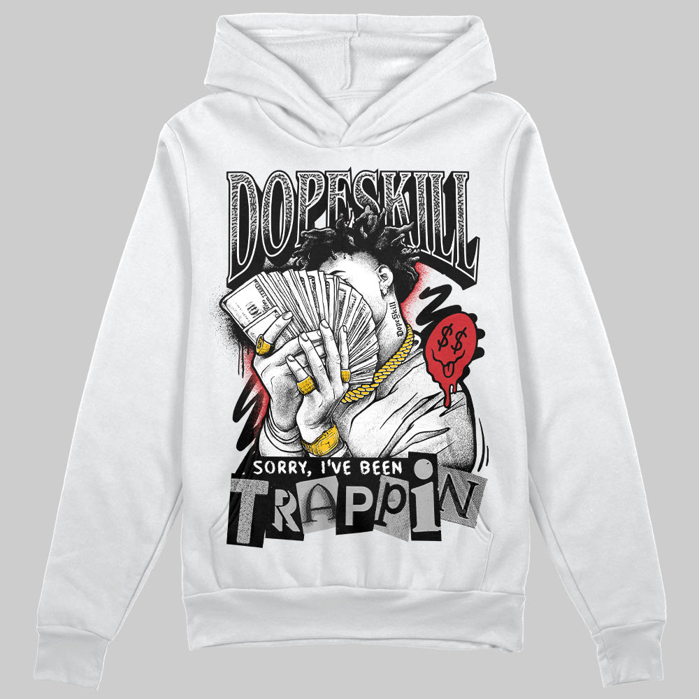 Black Cement 3s superstreetwear Hoodie Sweatshirt Sorry I've Been Trappin Graphic