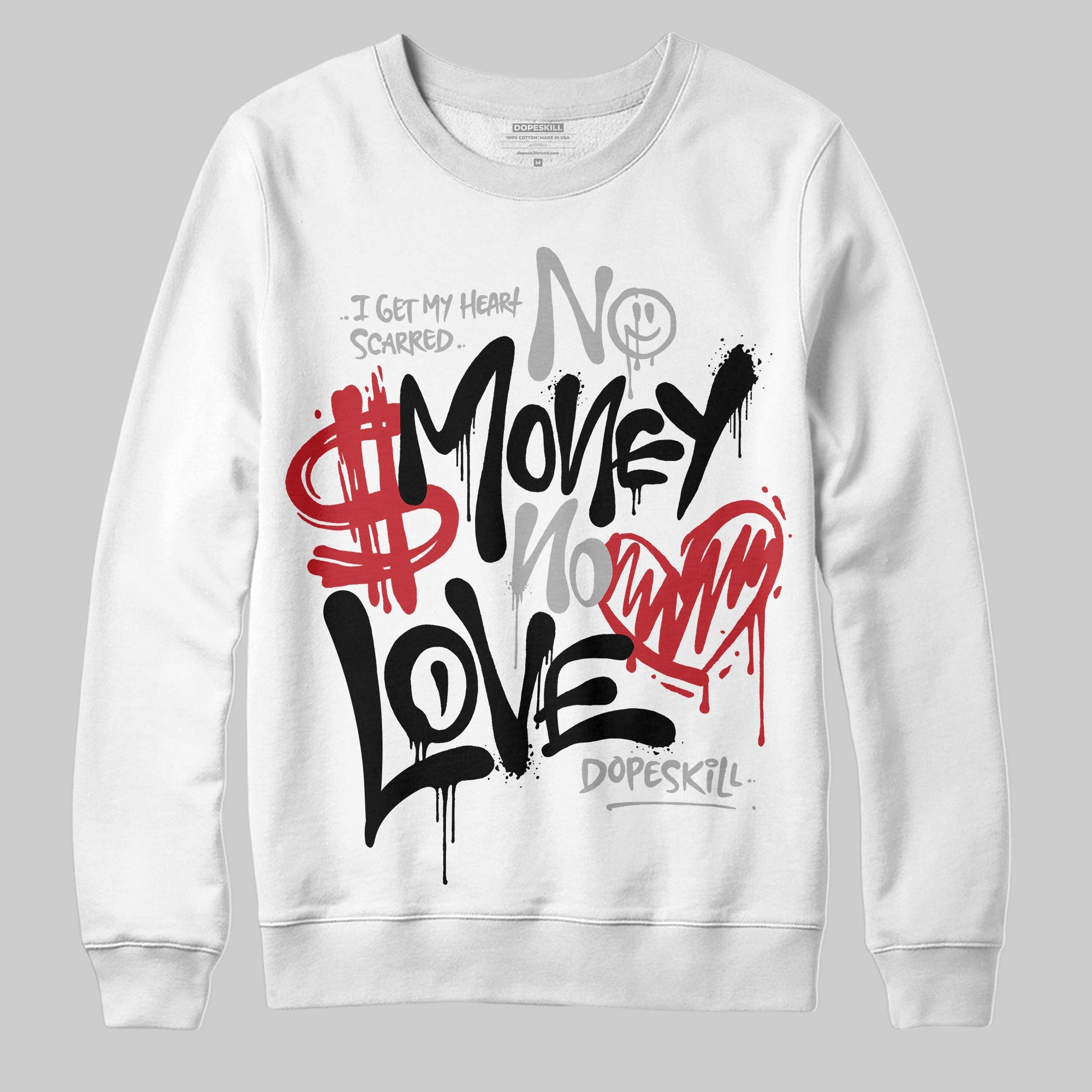 Bred 11s superstreetwear Sweatshirt No Money No Love Typo Graphic