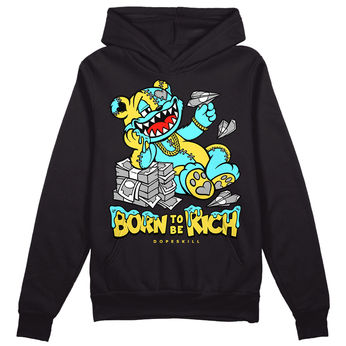 Aqua 5s superstreetwear Hoodie Sweatshirt Born To Be Rich Graphic