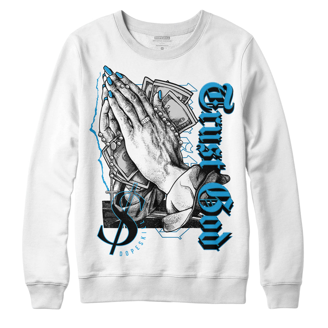 Military Blue 4s superstreetwear Sweatshirt Trust God Graphic