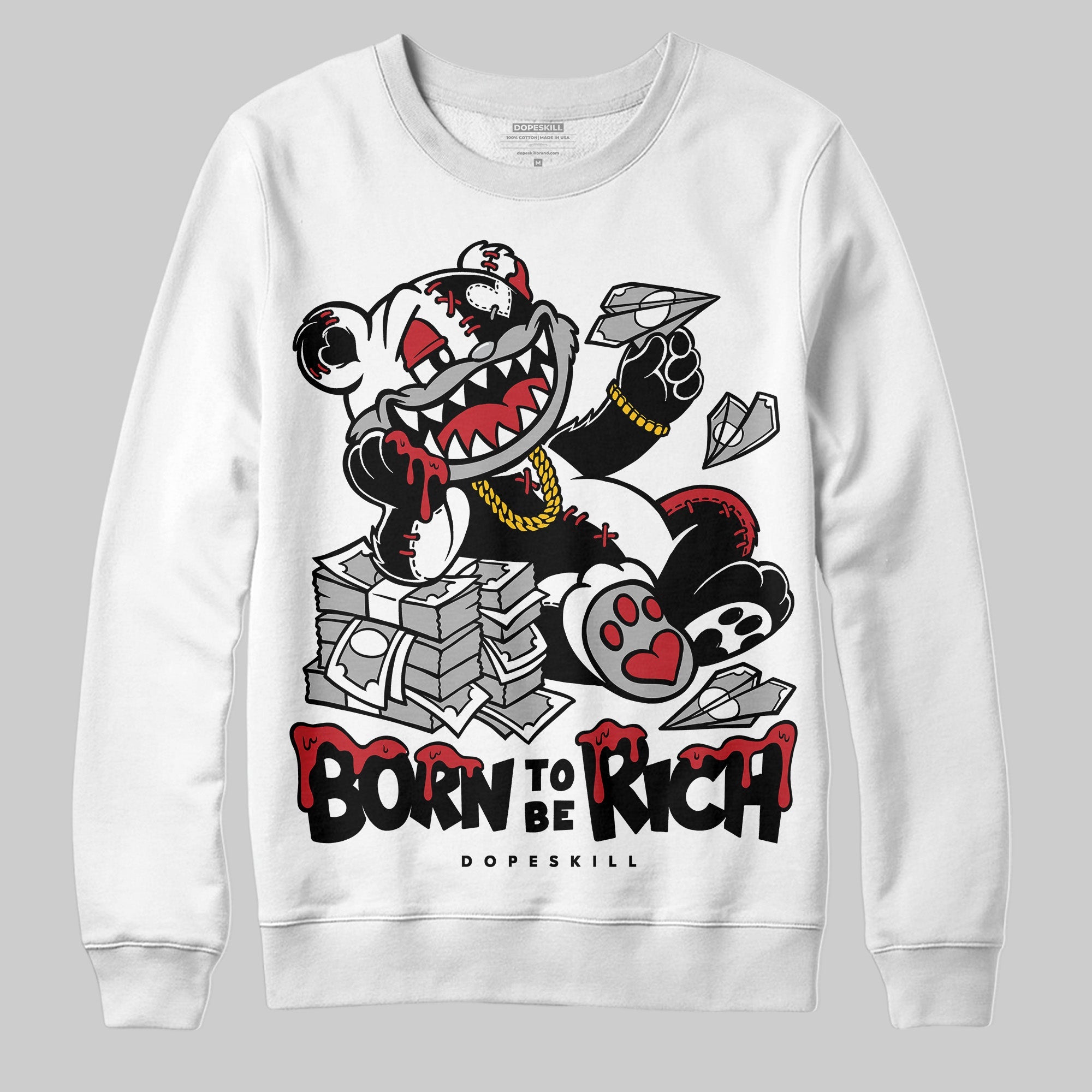 Bred 11s superstreetwear Sweatshirt Born To Be Rich Graphic