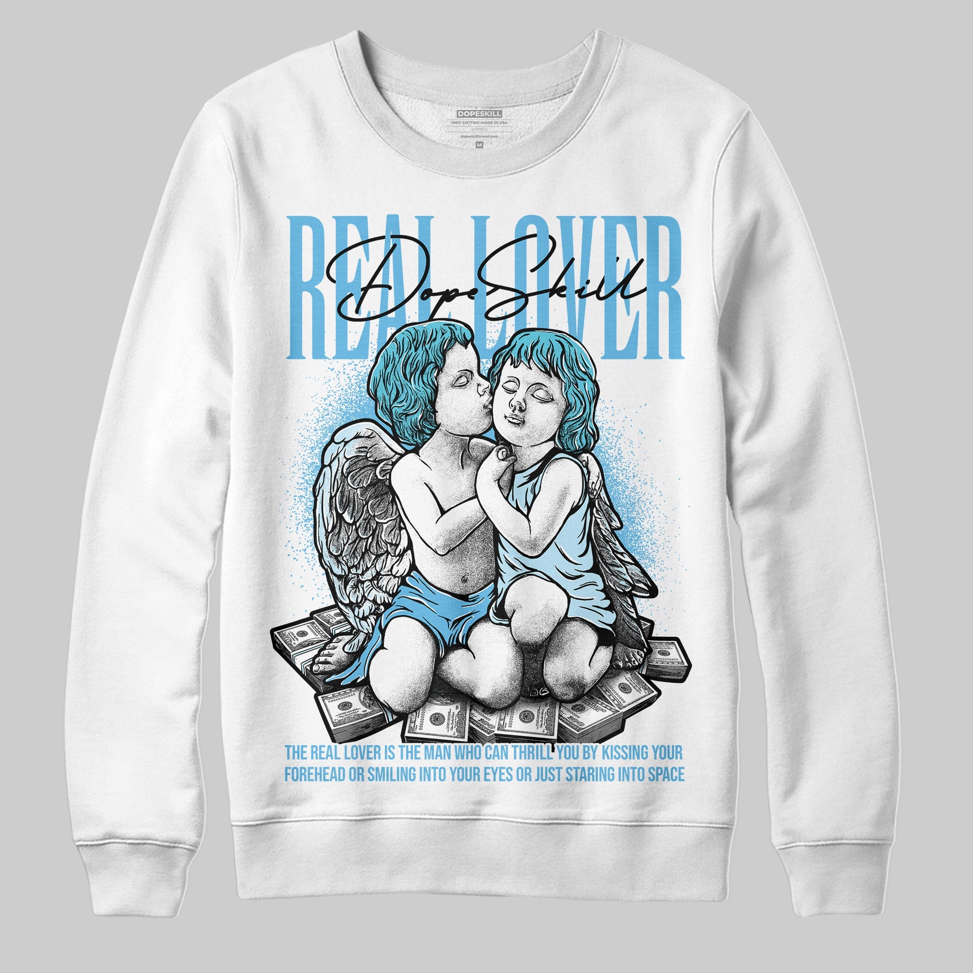 Legend Blue 11s superstreetwear Sweatshirt Real Lover Graphic