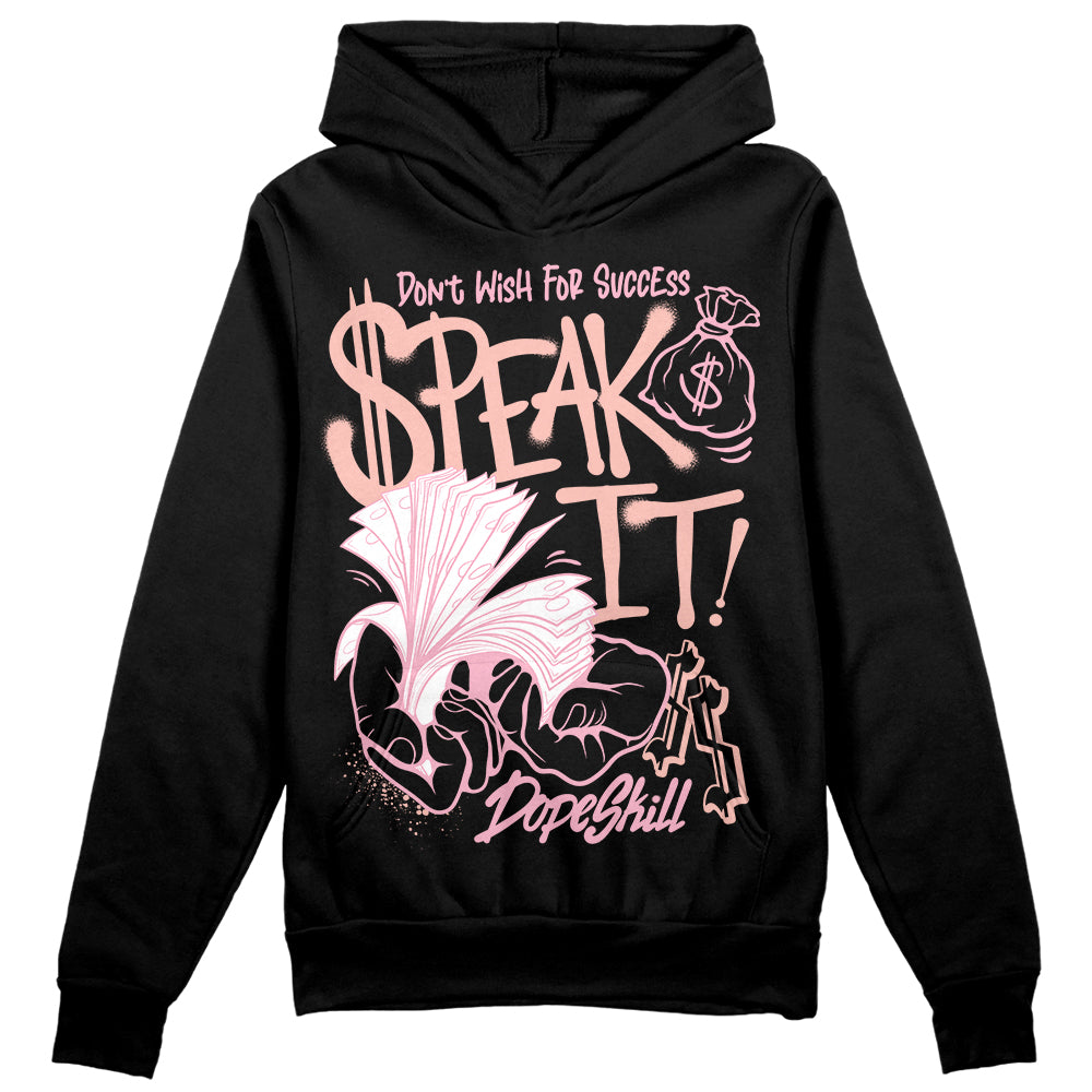 Legend Pink 11s superstreetwear Hoodie Sweatshirt Speak It Graphic