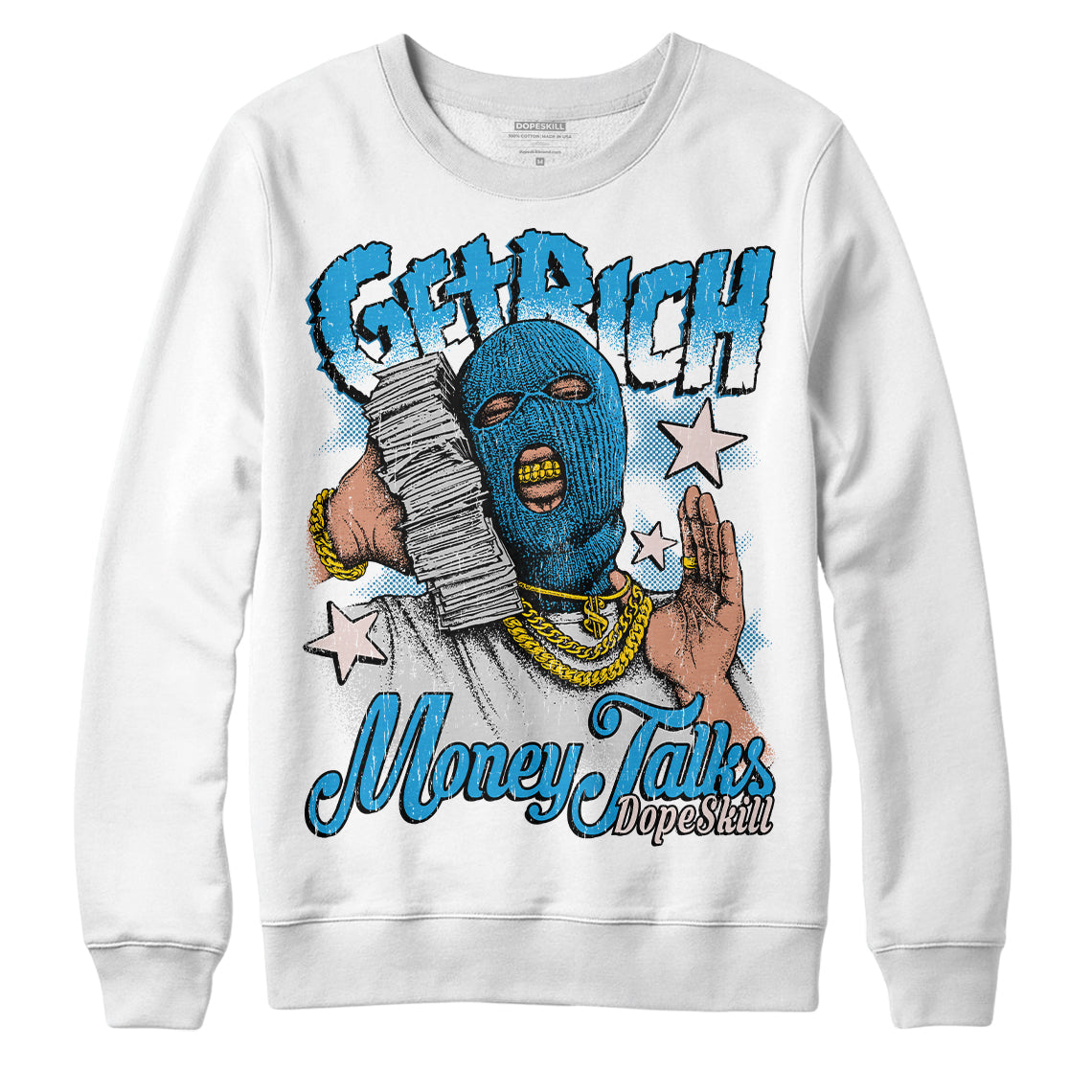 Military Blue 4s superstreetwear Sweatshirt Get Rich Graphic