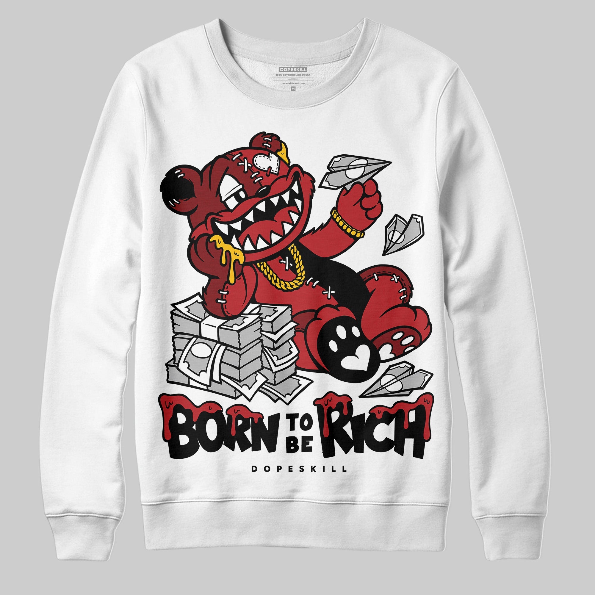 Flu Game 12s superstreetwear Sweatshirt Born To Be Rich Graphic