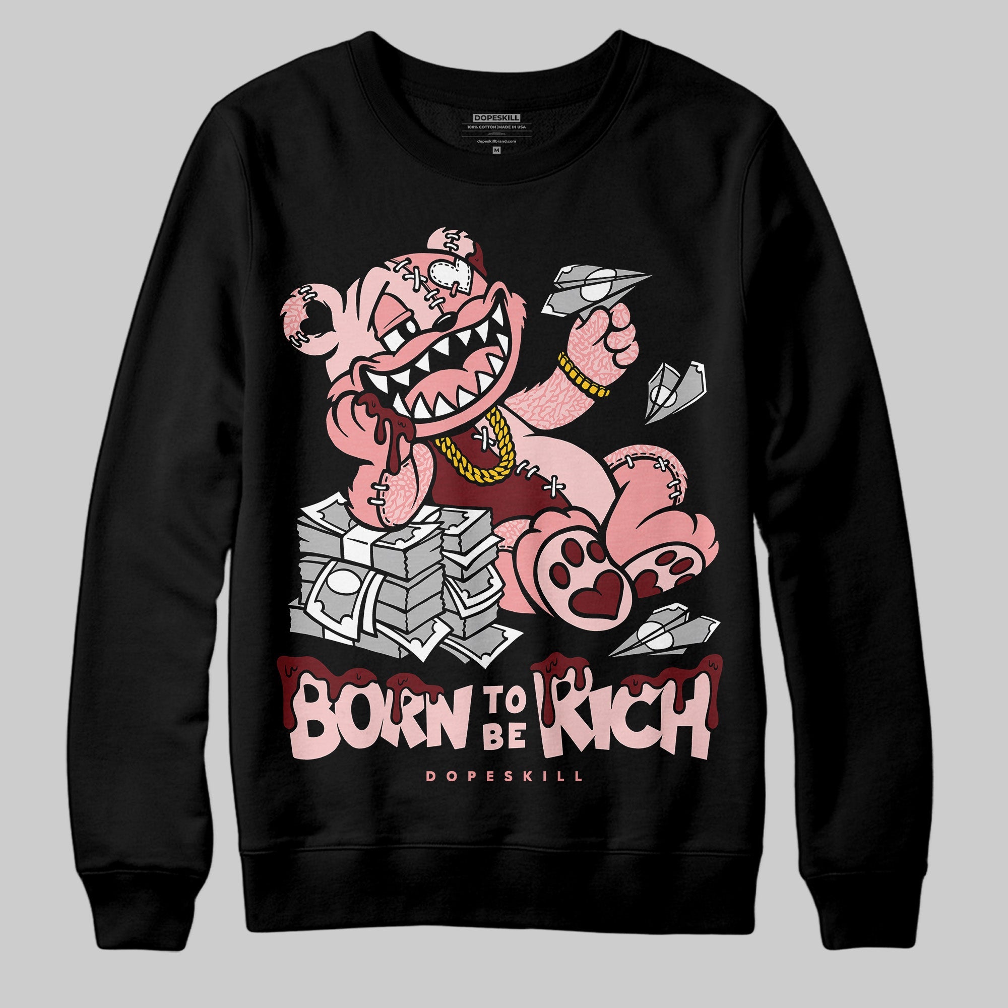 VALENTINE'S Day 3s superstreetwear Sweatshirt Born To Be Rich Graphic