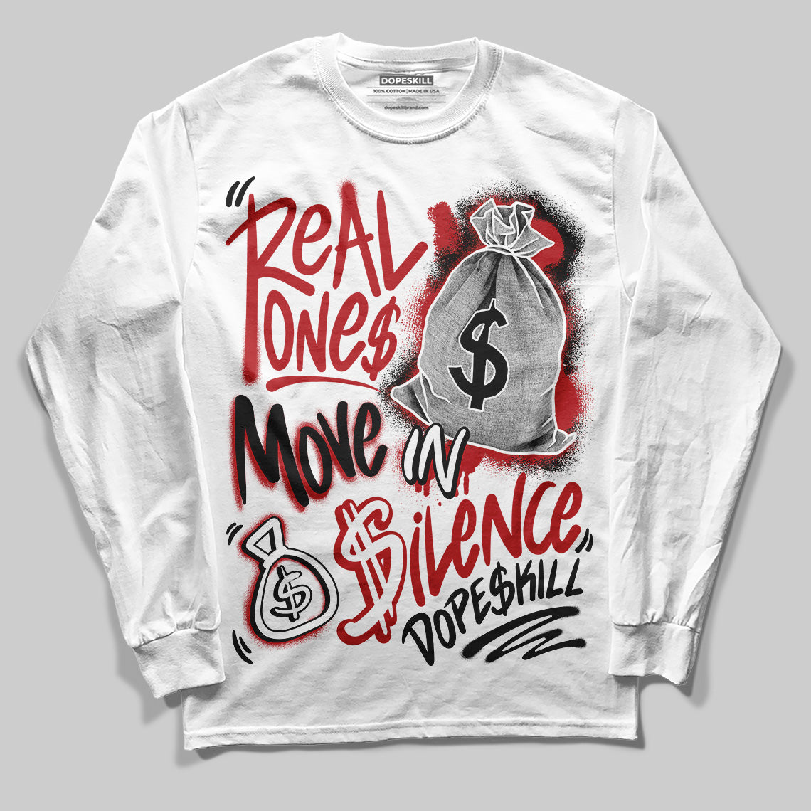 Black Toe Reimagined 1s superstreetwear Long Sleeve T-Shirt Real Ones Move In Silence Graphic