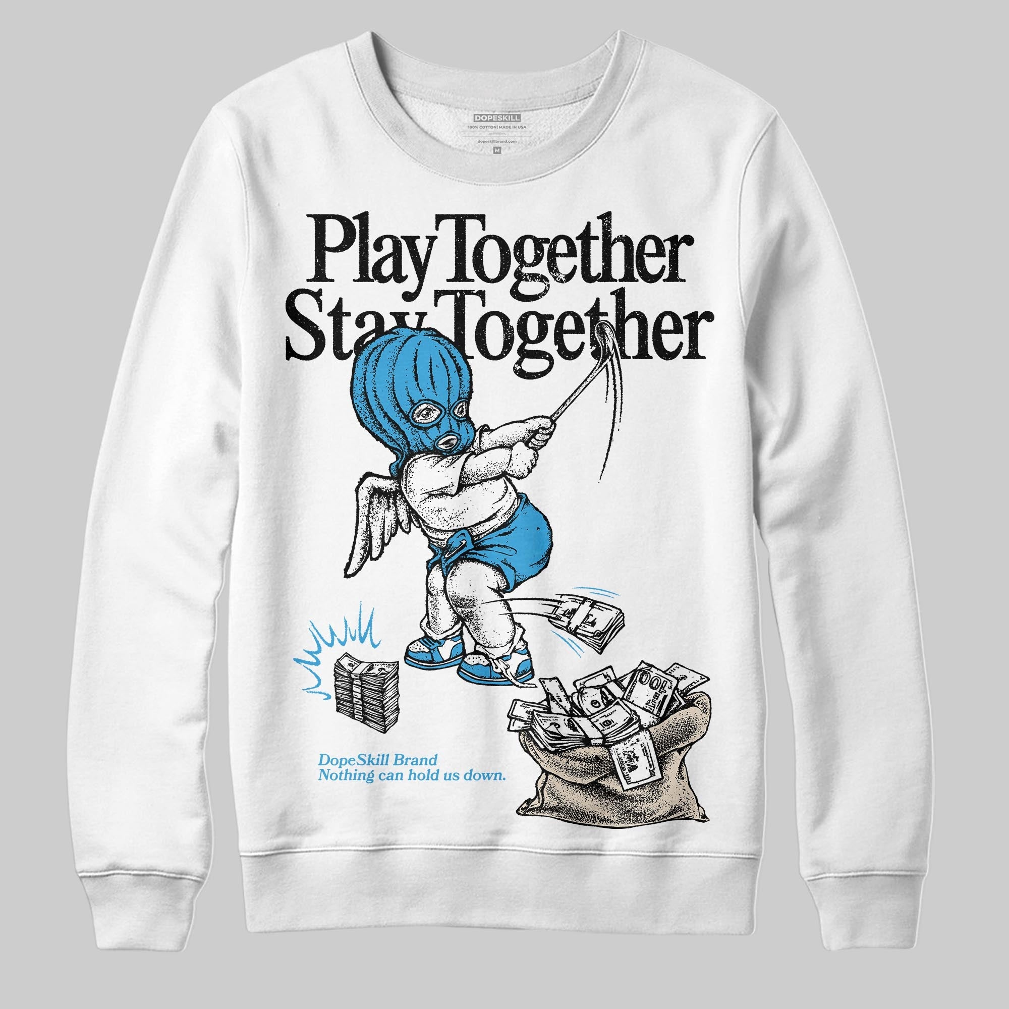 UNC Reimagined 1s superstreetwear Sweatshirt Play together,Stay together Graphic