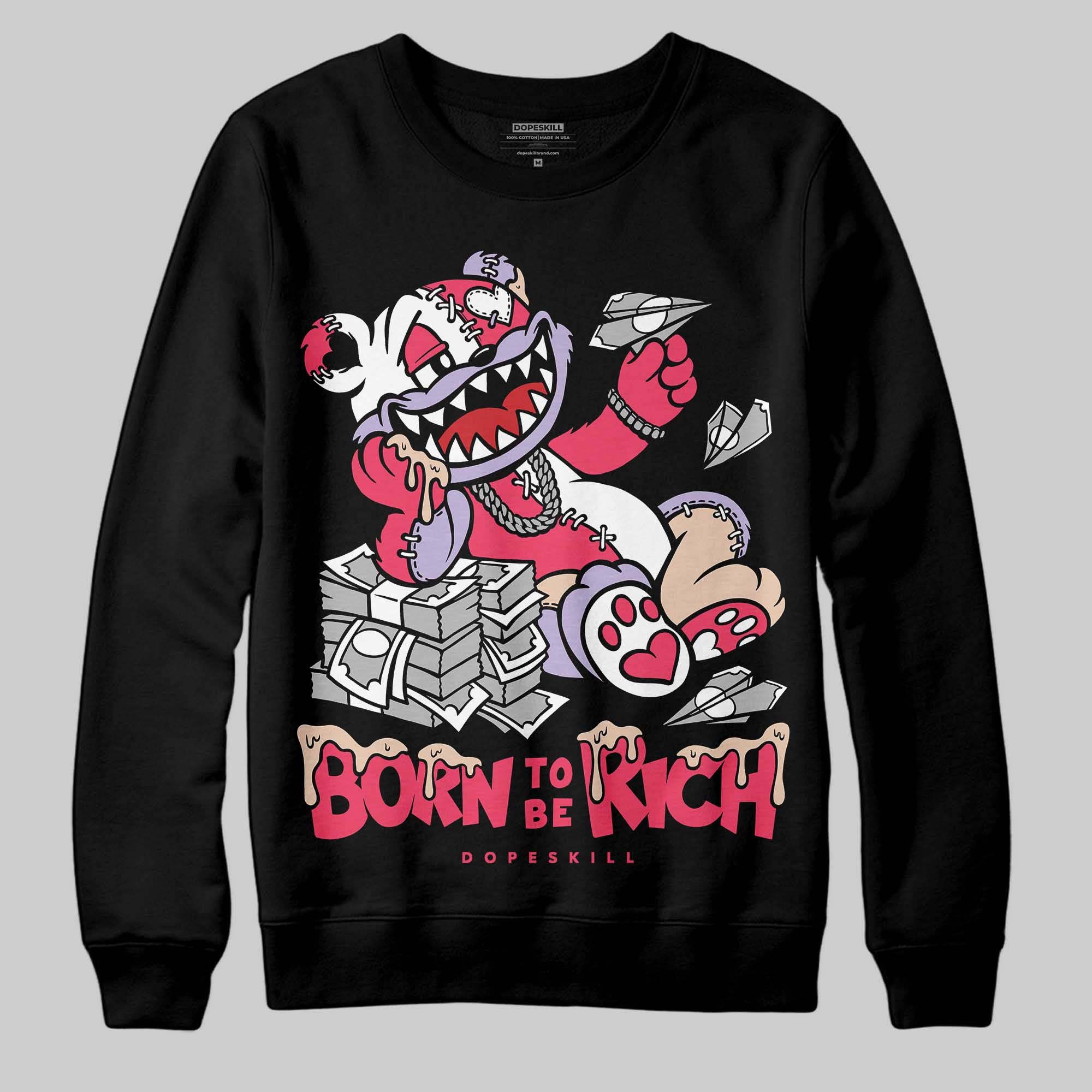 Peanut Butter Jelly 5s superstreetwear Sweatshirt Born To Be Rich Graphic