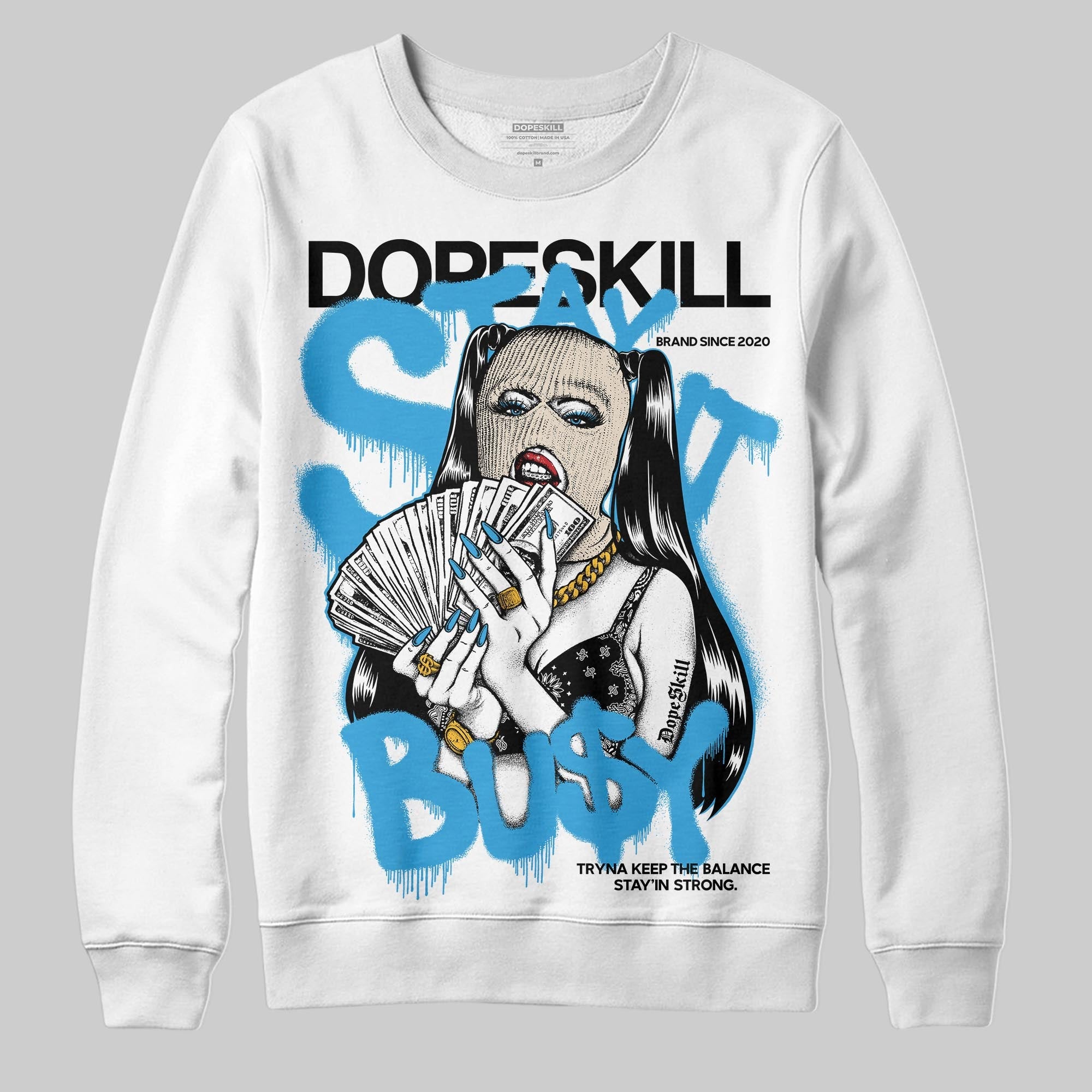 UNC Reimagined 1s superstreetwear Sweatshirt Stay It Busy Graphic