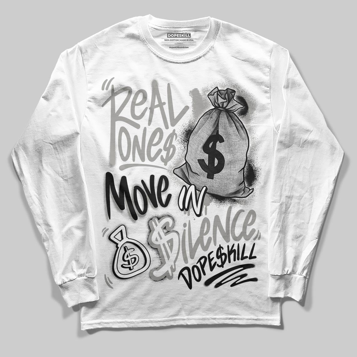 Pure Money 3s superstreetwear Long Sleeve T-Shirt Real Ones Move In Silence Graphic