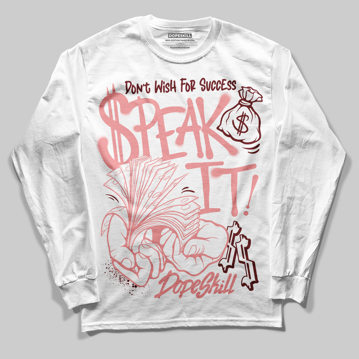 VALENTINE'S Day 3s superstreetwear Long Sleeve T-Shirt Speak It Graphic