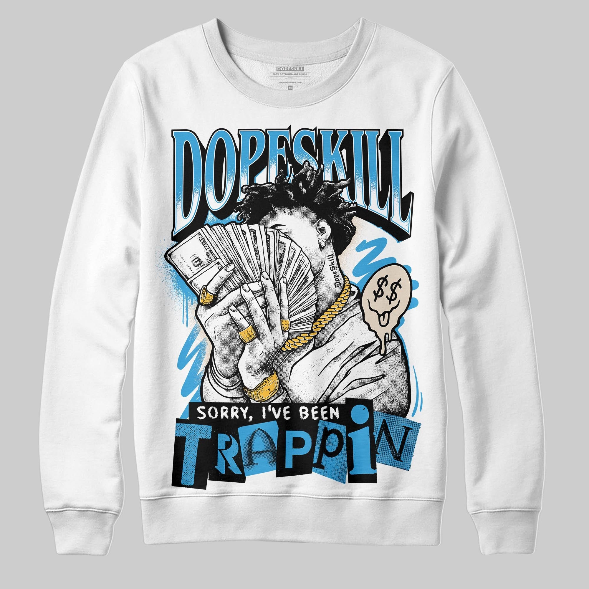 UNC Reimagined 1s superstreetwear Sweatshirt Sorry I've Been Trappin Graphic