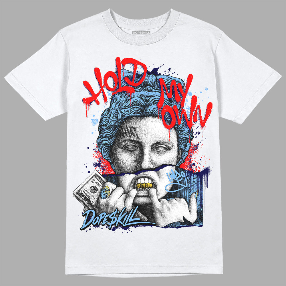 Powder Blue 9s superstreetwear T-Shirt Hold My Own Graphic