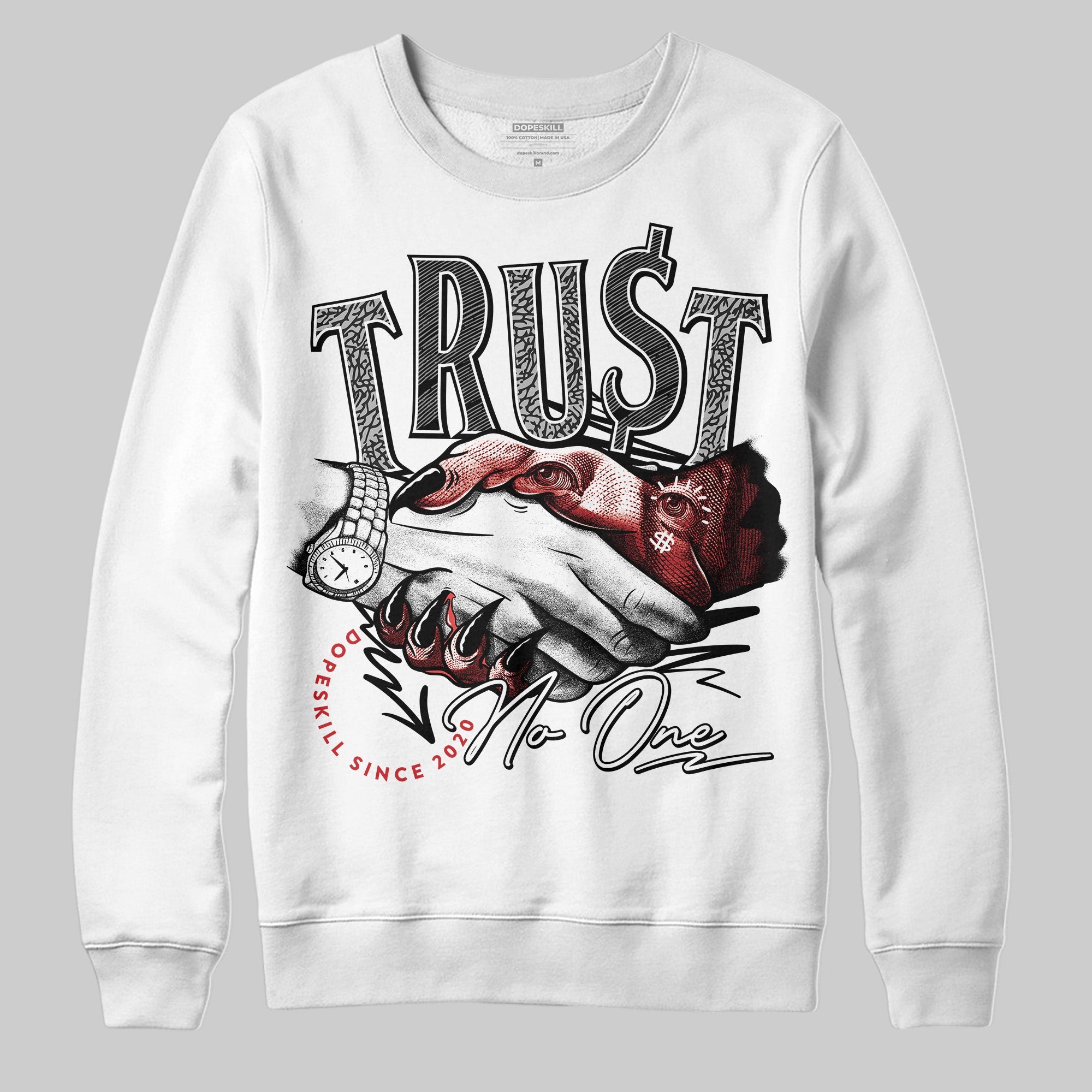 Black Cement 3s superstreetwear Sweatshirt Trust No One Graphic