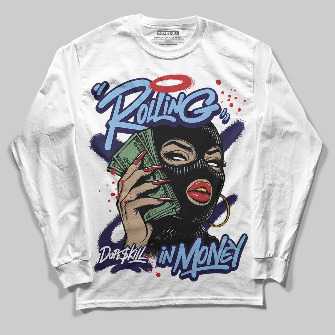 University Blue 6s superstreetwear Long Sleeve T-Shirt Rolling in Money Graphic