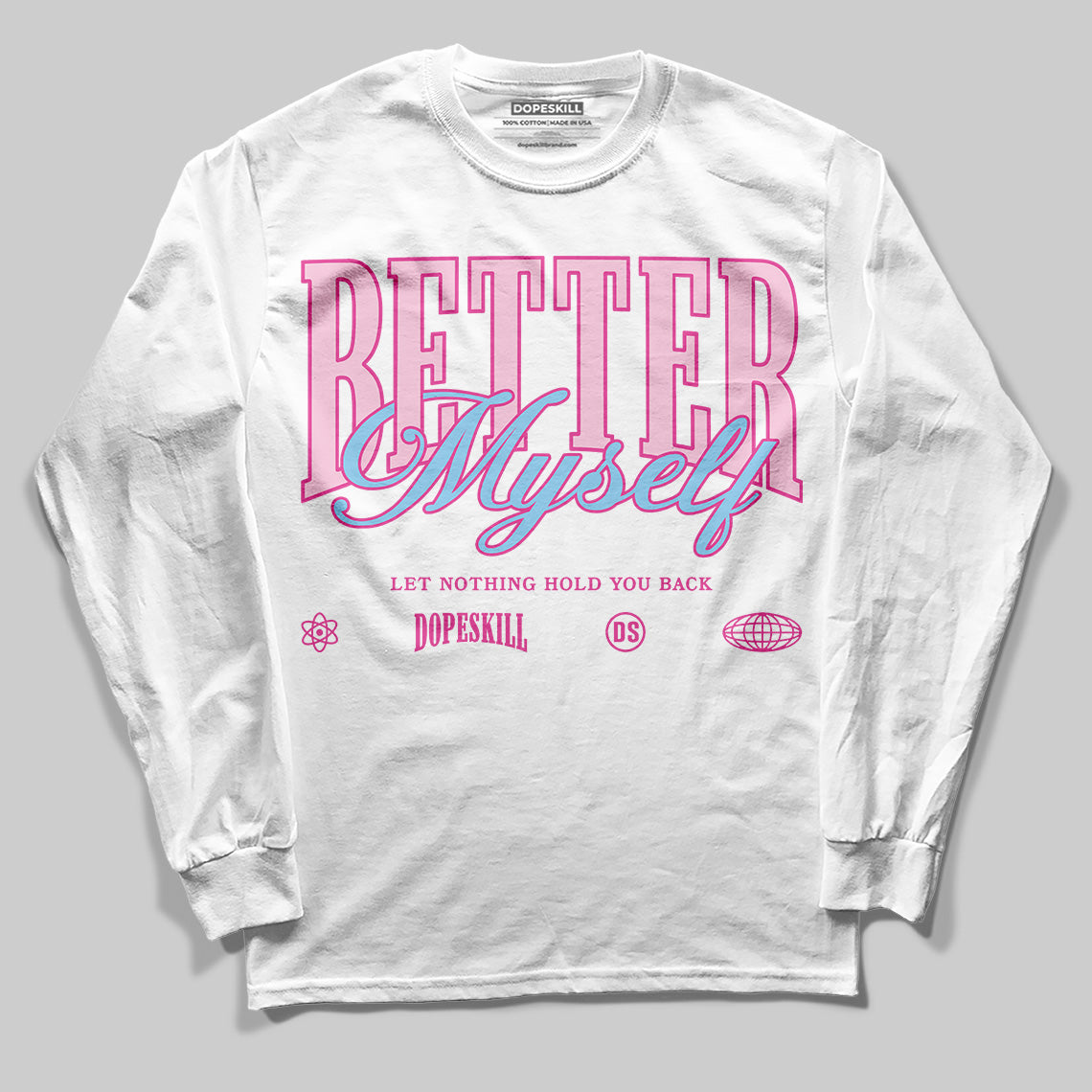Doernbecher 6s superstreetwear Long Sleeve T-Shirt Better Myself Graphic