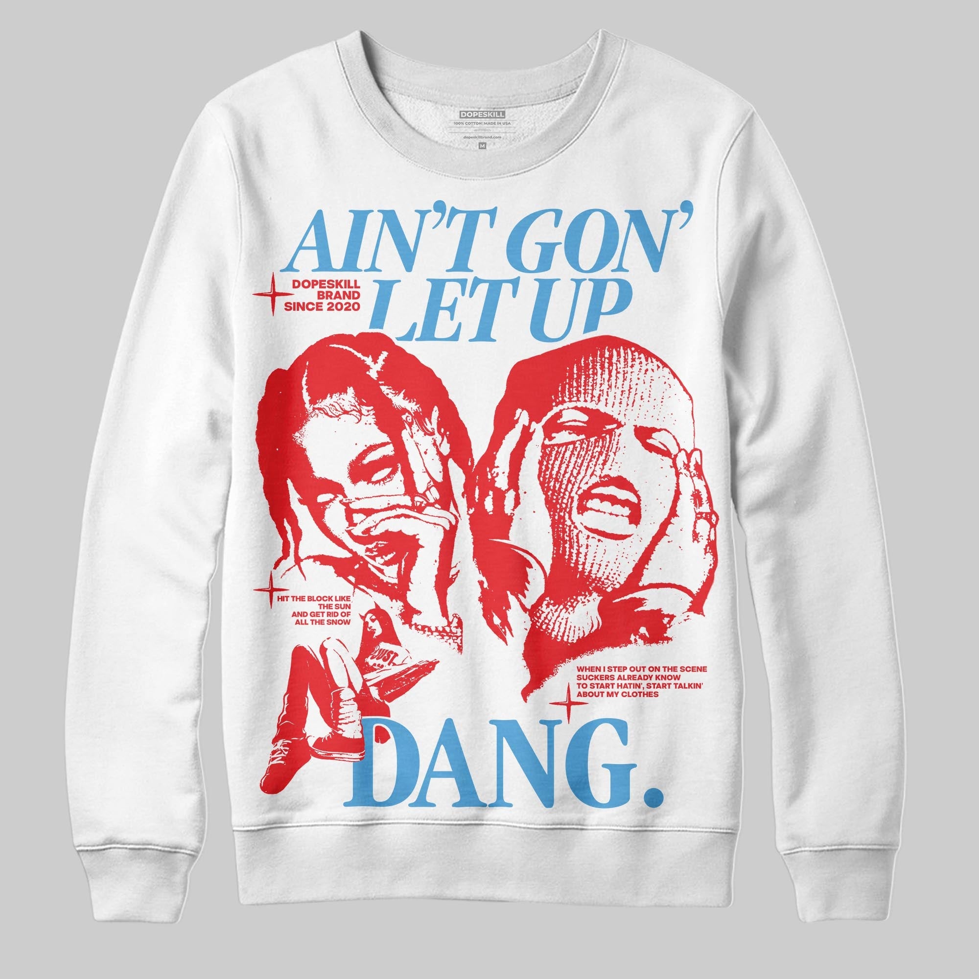 Cherry 11s superstreetwear Sweatshirt Ain't Gon' Let Up Graphic