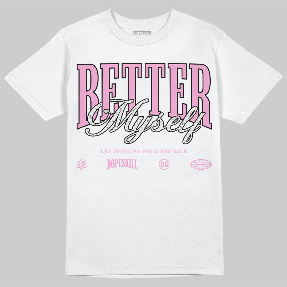 Orchid 4s superstreetwear T-Shirt Better Myself Graphic