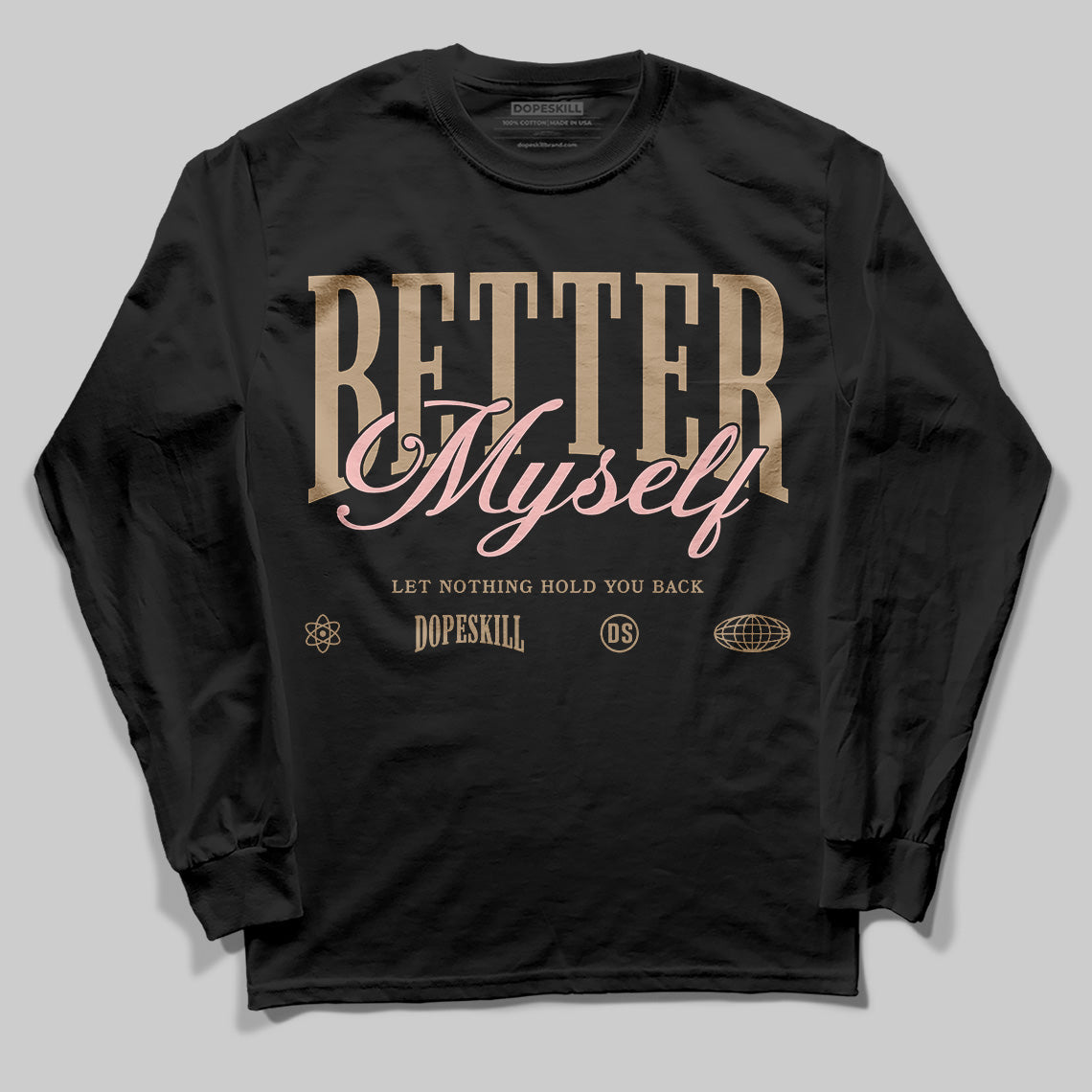 AIR FORCE 1 LINEN superstreetwear Long Sleeve T-Shirt Better Myself Graphic