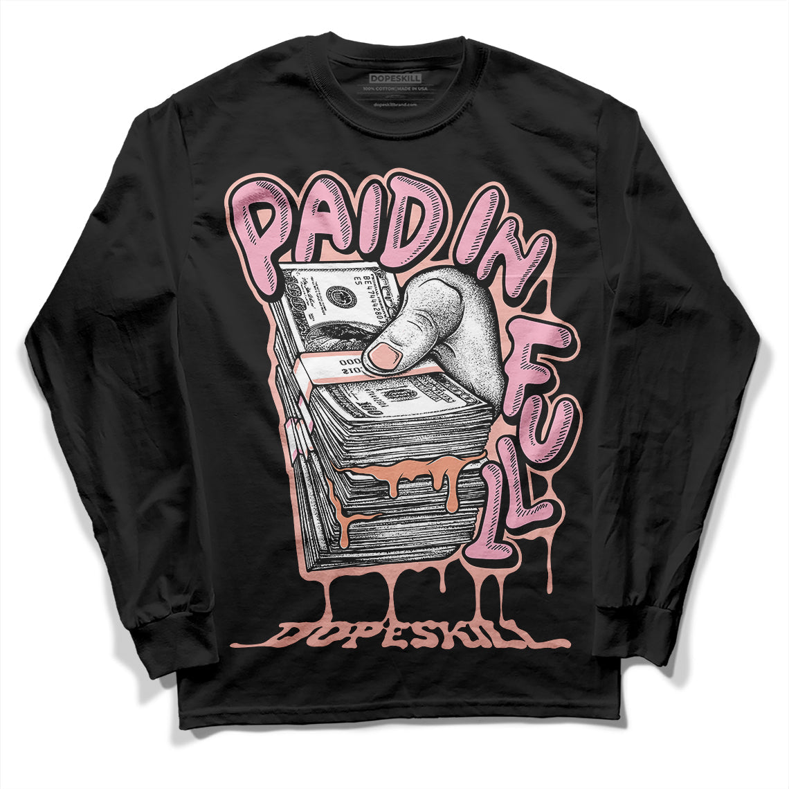 Legend Pink 11s superstreetwear Long Sleeve T-Shirt Paid In Full Graphic