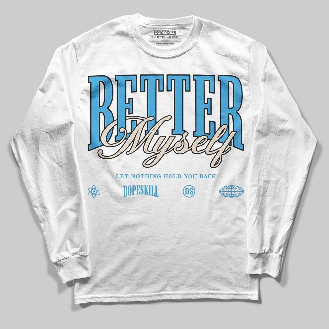 UNC Reimagined 1s superstreetwear Long Sleeve T-Shirt Better Myself Graphic