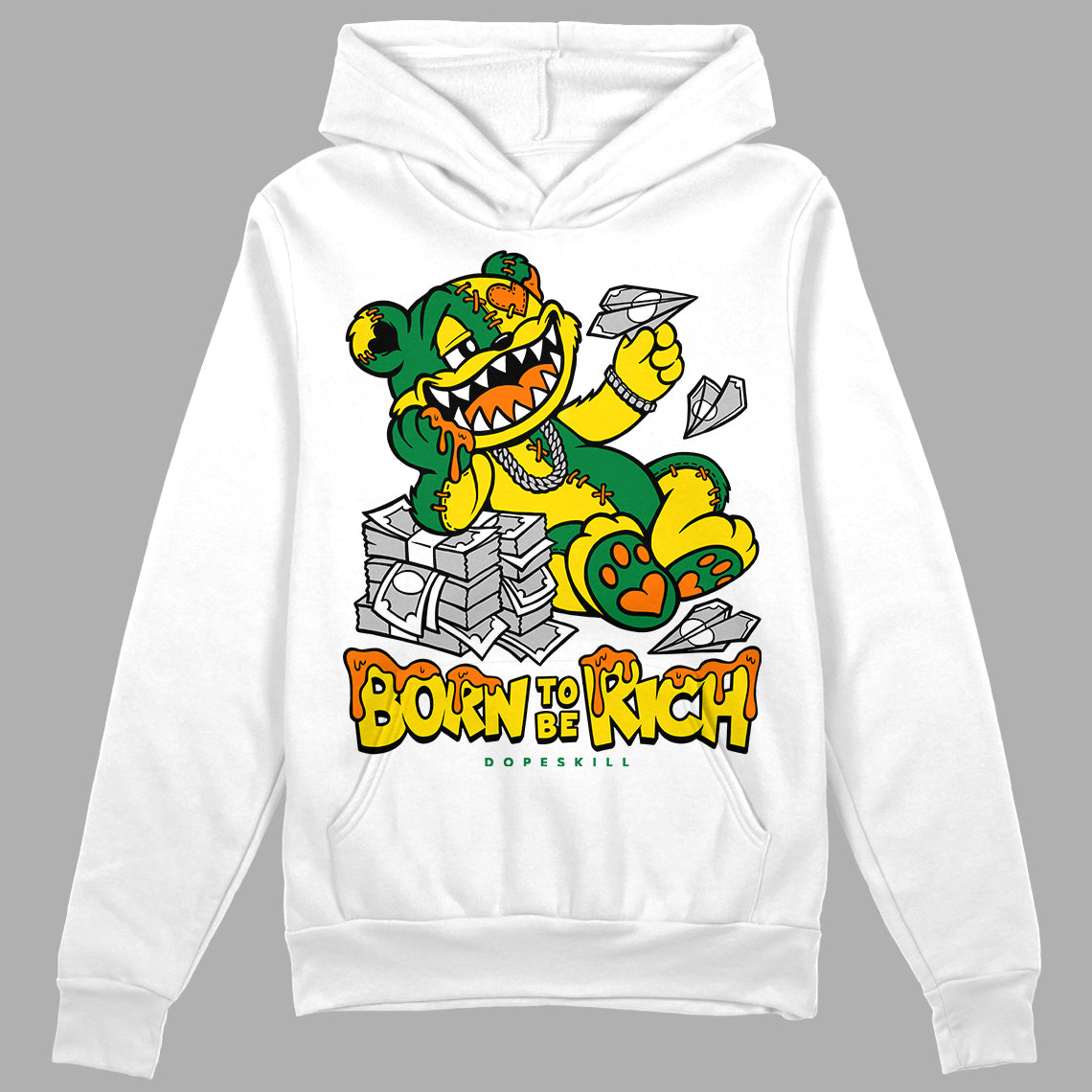 Dunk Reverse Brazil superstreetwear Hoodie Sweatshirt Born To Be Rich Graphic