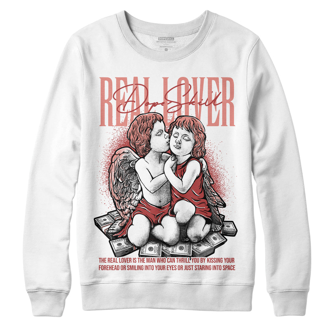 Dune Red 13s superstreetwear Sweatshirt Real Lover Graphic