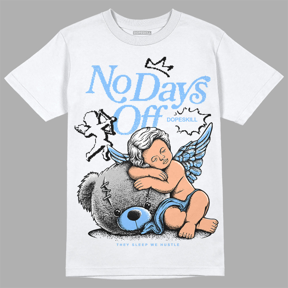 Powder Blue 9s superstreetwear T-Shirt New No Days Off Graphic