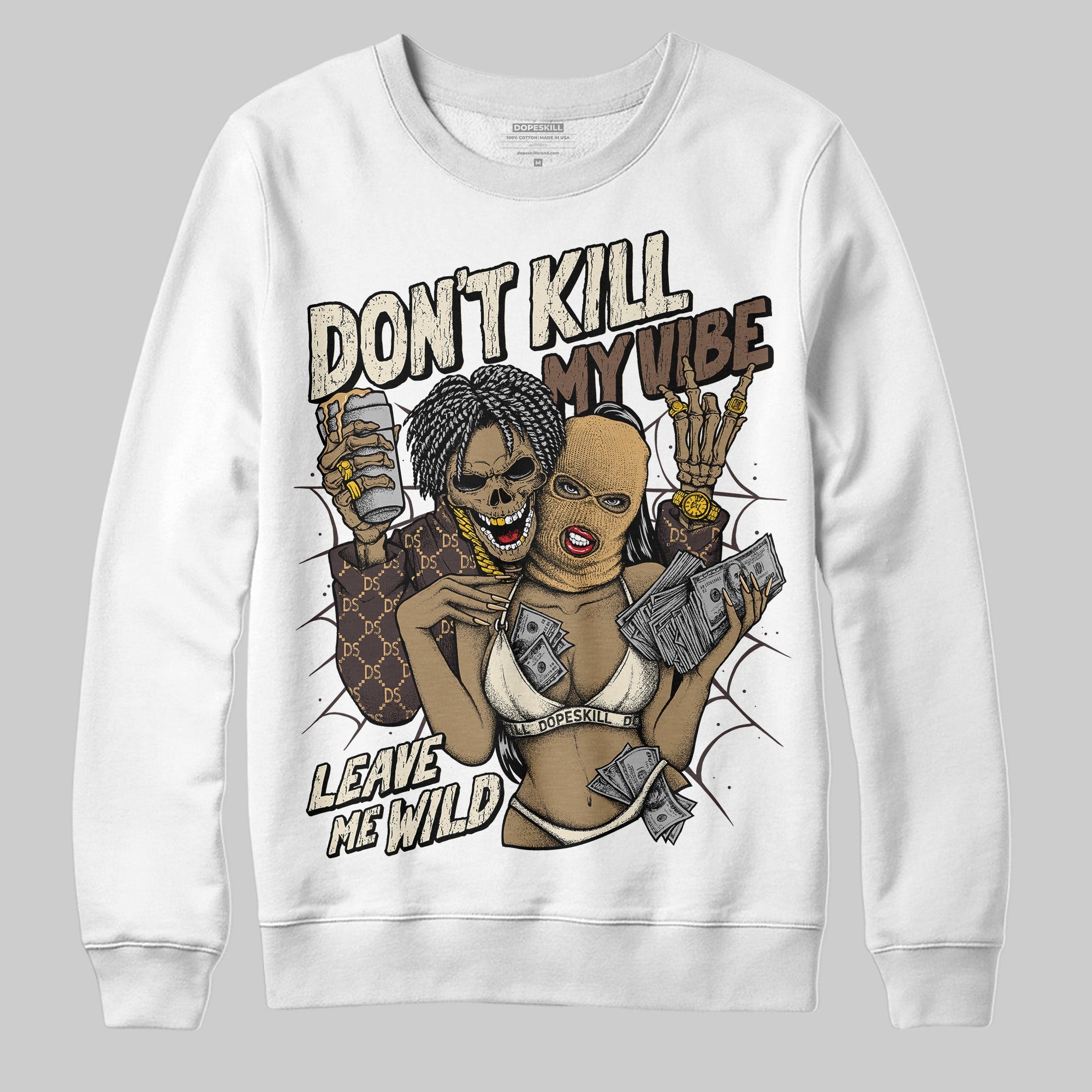 Earth 5s superstreetwear Sweatshirt Don't Kill My Vibe Graphic