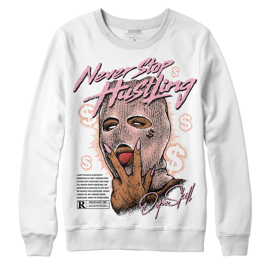 Legend Pink 11s superstreetwear Sweatshirt Never Stop Hustling Graphic
