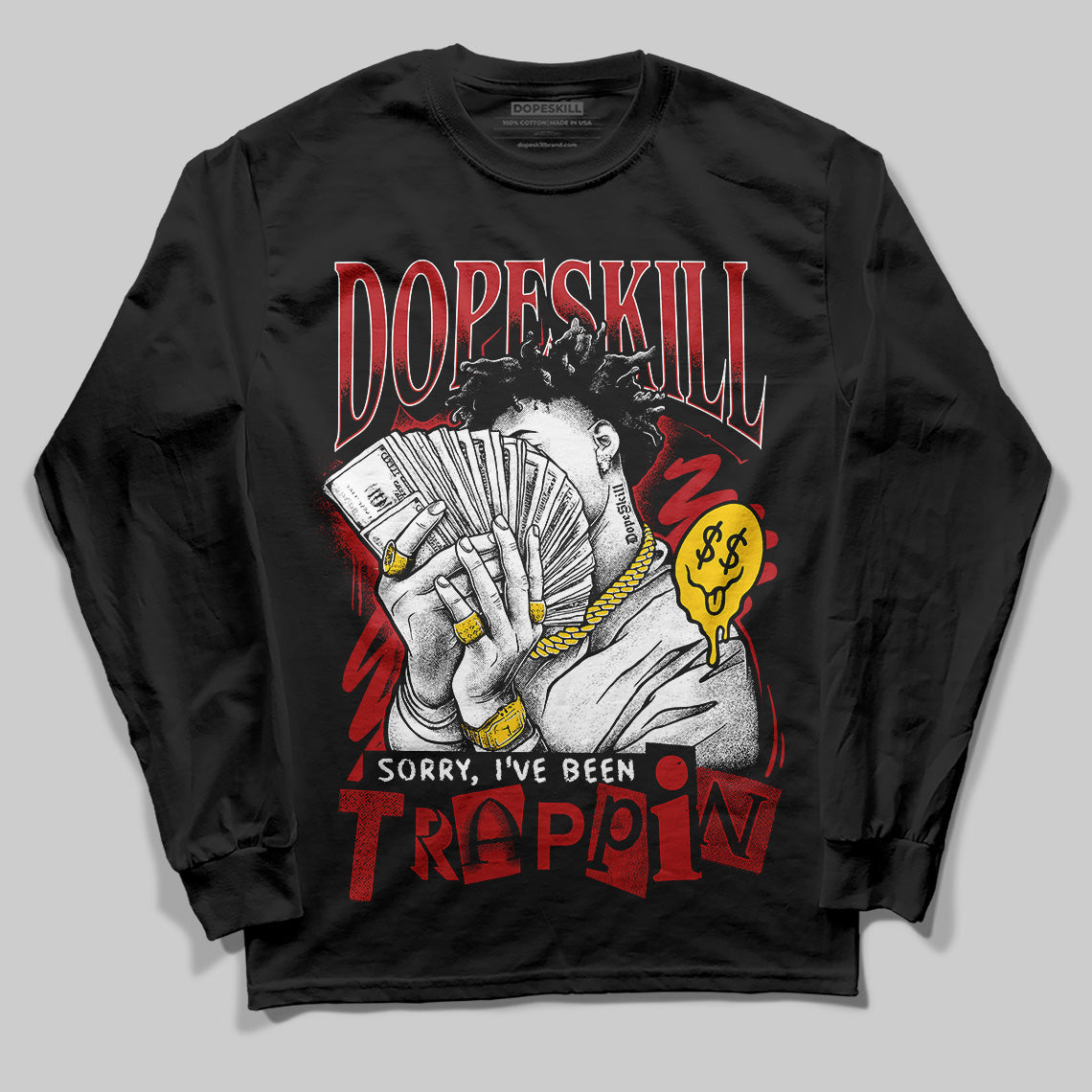 Flu Game 12s superstreetwear Long Sleeve T-Shirt Sorry I've Been Trappin Graphic