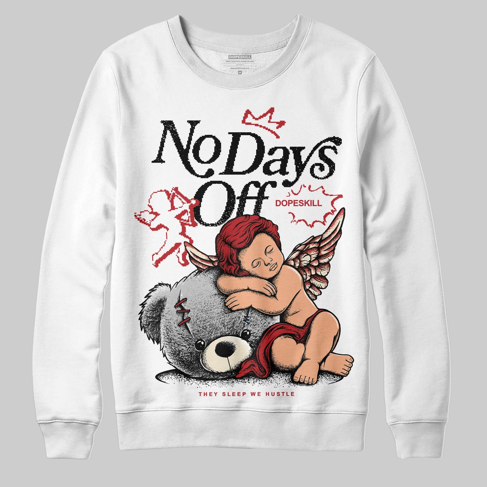 Black Toe Reimagined 1s superstreetwear Sweatshirt New No Days Off Graphic