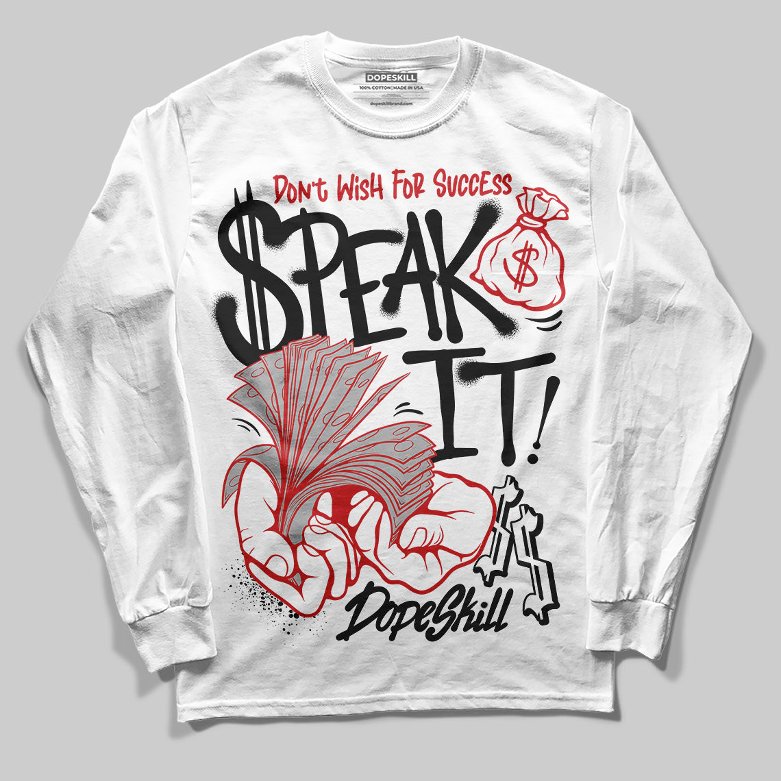 Black Cement 3s superstreetwear Long Sleeve T-Shirt Speak It Graphic