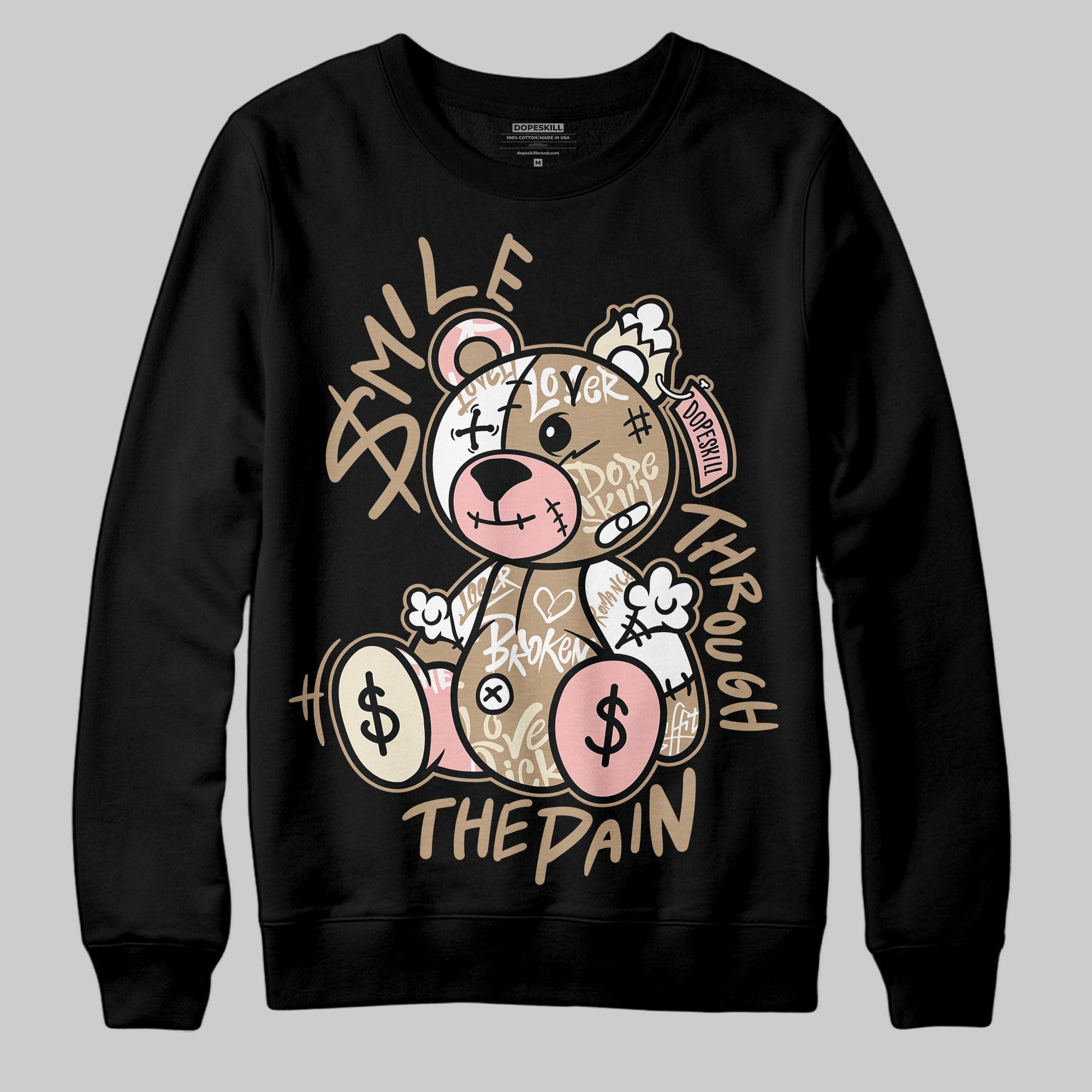 AIR FORCE 1 LINEN superstreetwear Sweatshirt Smile Through The Pain Graphic