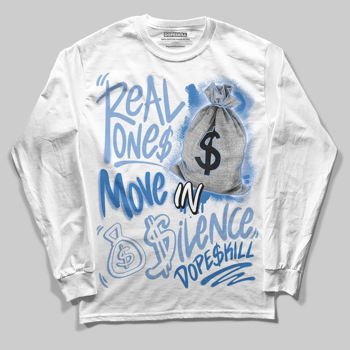 Forget Me Not 4s superstreetwear Long Sleeve T-Shirt Real Ones Move In Silence Graphic