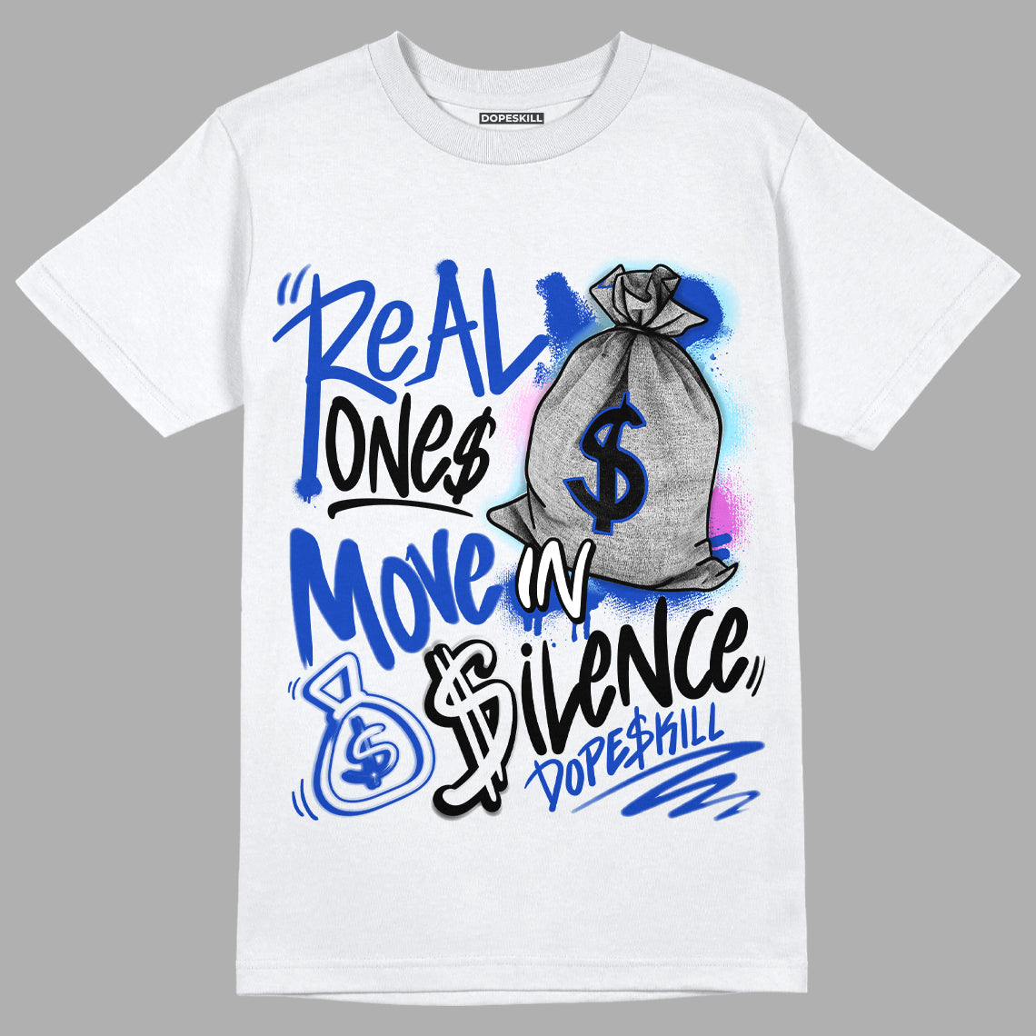 Hyper Royal 12s superstreetwear T-Shirt Real Ones Move In Silence Graphic