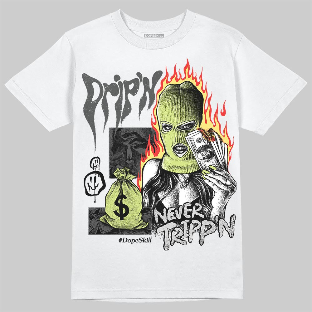 Light Lemon Twist 4s superstreetwear T-Shirt Drip'n Never Tripp'n Graphic