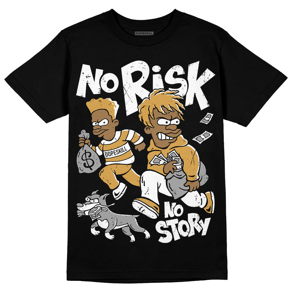 Gratitude 11s superstreetwear T-Shirt No Risk No Story Graphic