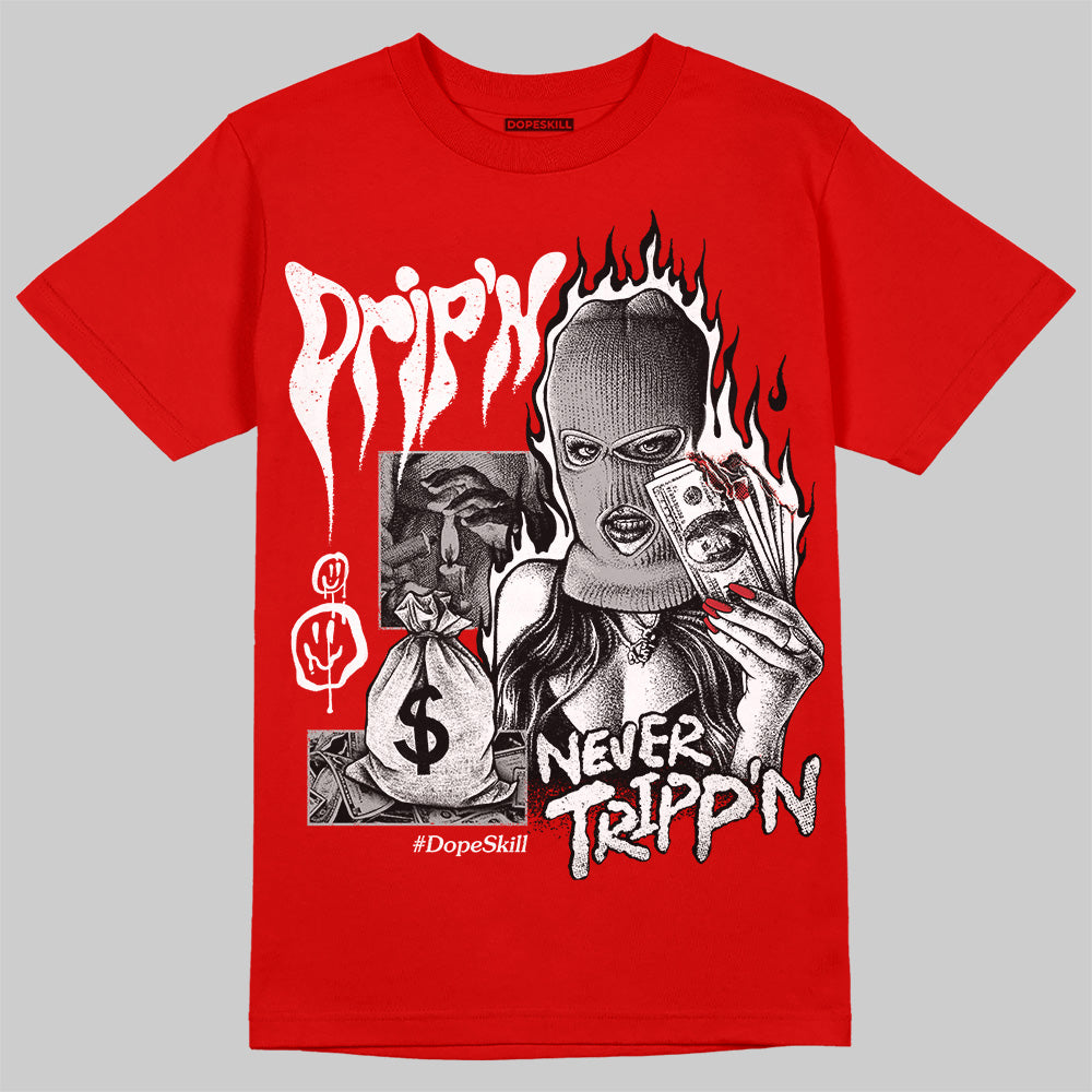 Bred Velvet 11s superstreetwear Red T-shirt Drip'n Never Tripp'n Graphic