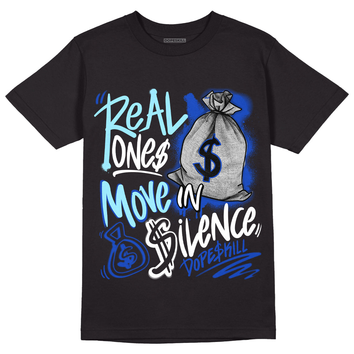 Hyper Royal 12s superstreetwear T-Shirt Real Ones Move In Silence Graphic