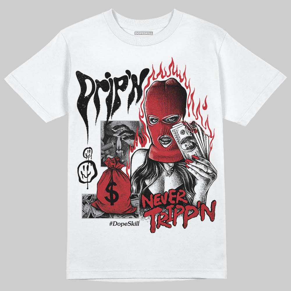 Ruby 1s superstreetwear T-Shirt Drip'n Never Tripp'n Graphic