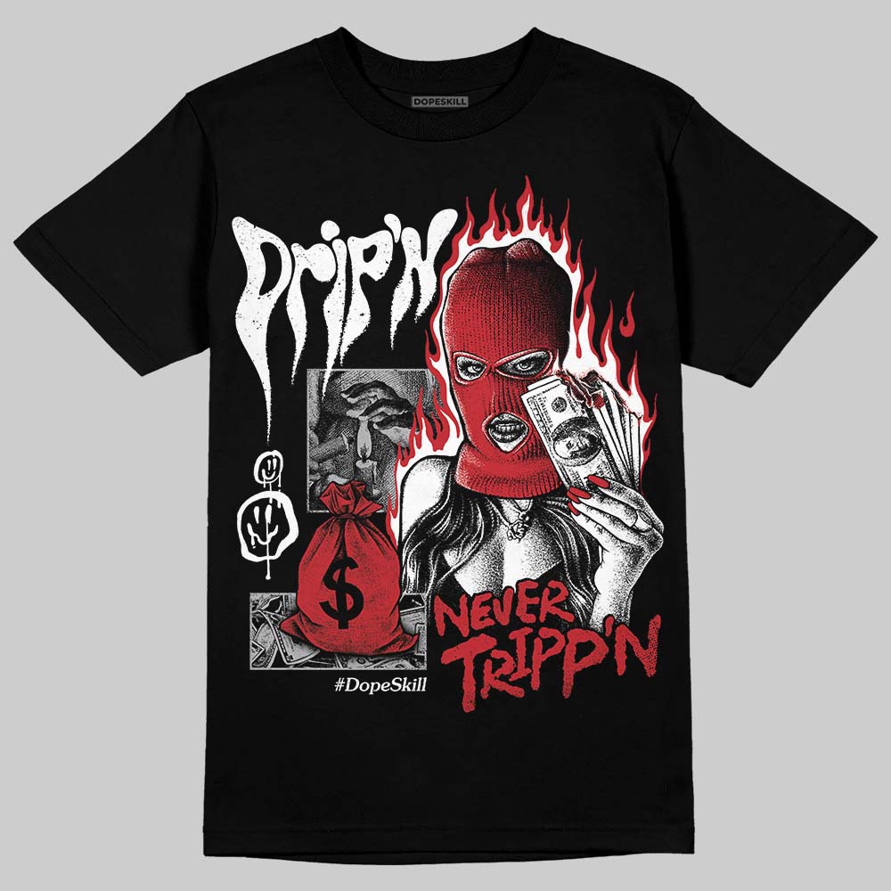 Ruby 1s superstreetwear T-Shirt Drip'n Never Tripp'n Graphic