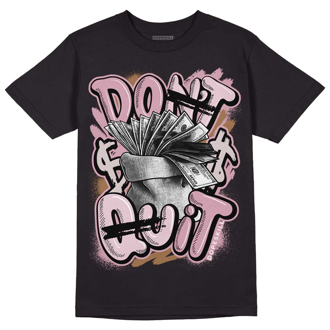 Dunk Low Teddy Bear Pink superstreetwear T-Shirt Don't Quit Graphic